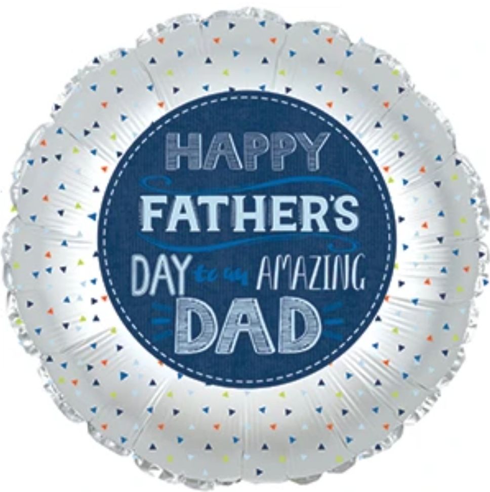 Happy Fathers day to my amazing dad balloon