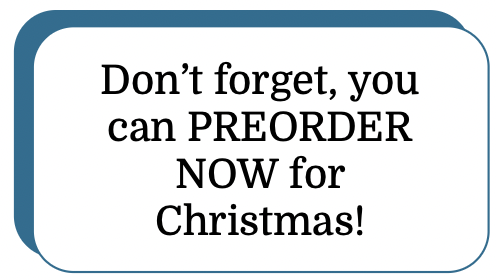 Preorder now for Christmas